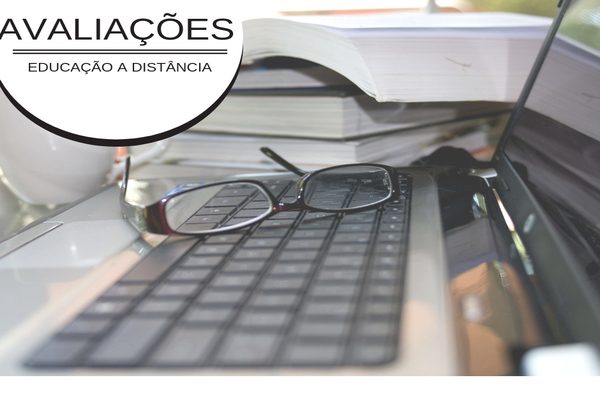 Avaliações na modalidade de Educação a Distância